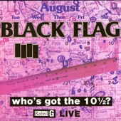 Black Flag - Annihilate This Week (Live)