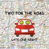 Late One Night