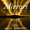 Mirrors (Thuggin) [feat. Kendrick Lamar] [Lotus & ADroiD Mix] - Single album lyrics, reviews, download