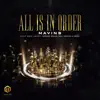 Stream & download All Is in Order (feat. Don Jazzy, Rema, Korede Bello, DNA & Crayon) - Single