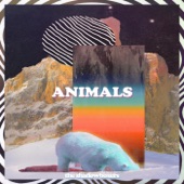 Animals - La Felix Remix artwork