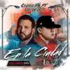 En la Ciudad (feat. Grupo Los de la O) - Single album lyrics, reviews, download