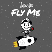 Fly Me to the Moon (Aukoustics Remix) artwork