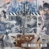 The Money War - EP