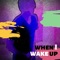 When I Wake Up - Big Iyz lyrics