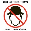 Men Without Hats - Where Do The Boys Go ?