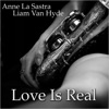 Love Is Real - Single