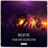 Planetary Destruction - Single, 2020