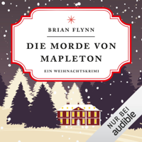 Bryan Flynn - Die Morde von Mapleton: Ein Weihnachtskrimi artwork
