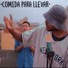 Comida para Llevar - EP