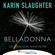 Karin Slaughter - Belladonna - Grant-County-Reihe, Teil 1 (Ungekürzt)