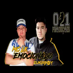 Emocionado - Single by DeejayZukaboy & Mc LK album reviews, ratings, credits