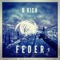 Feder - B Rich lyrics