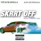 Skrrt Off (feat. A51 Gunnaa) - TStackaDolla lyrics