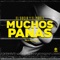 Muchos Panas - El Socio Y El Pokel lyrics