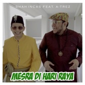 Mesra Di Hari Raya (feat. A'trez) artwork