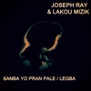 Sanba Yo Pran Pale / Legba (Soundtrack Version) - Single artwork
