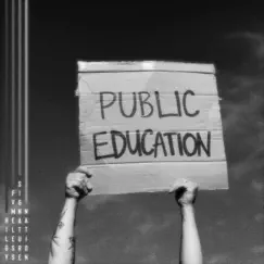 Public Education - Single by Signature Nation, Hilgy & Fvmeless album reviews, ratings, credits