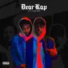 Dear Rap (feat. Jayy Grams) - Single album lyrics, reviews, download