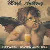 Between Heaven and Hell - Single album lyrics, reviews, download