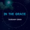 Grace of God (feat. Ajeet) - Gurunam Singh lyrics