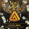 Dejale Caer (feat. Jhonny Lexus) [Official Remix] song lyrics