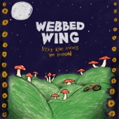 Webbed Wing - Anyway