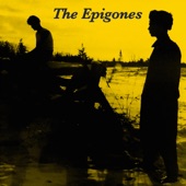 The Epigones - Morning Anxiety