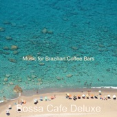 Music for Brazilian Coffee Bars artwork