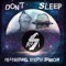 Don't Sleep (feat. Steph Simon) - Ausi lyrics
