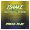 Press Play (feat. Nelis Joustra & Ray Bryan) - JSnake lyrics