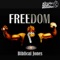 Freedom - Biblical Jones lyrics