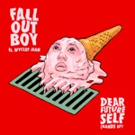 Fall Out Boy - Dear Future Self (Hands Up) [feat. Wyclef Jean]