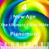 The Ultimate Piano Bible - New Age 4 Of 4 album lyrics, reviews, download