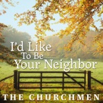 I'd Like To Be Your Neighbor