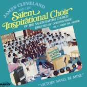 James Cleveland and the Salem Inspirational Choir - Victory Shall Be Mine