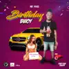 Stream & download Birthday Bwoy - Single