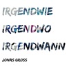 Irgendwie, irgendwo, irgendwann - Single