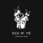 Sick of Me artwork