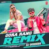 Stream & download Gora Rang Remix - Single