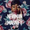 Magnify (feat. Susu) - NEWMAN & Dave Anthony lyrics