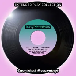 Extended Play Collection - EP - Ray Peterson