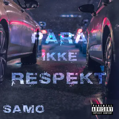 Para ikke respekt - Single - Samo