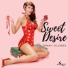 Sweet Desire - Single