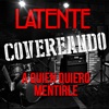 A Quien Quiero Mentirle - Single