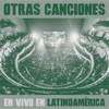 Otras Canciones en Vivo en Latinoamérica, 2020