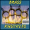 Brass Knuckles - JD Gata lyrics