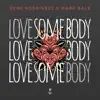 Stream & download Love Somebody - Single