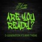 Are You Ready? (D-Generation X's WWE Theme) - It Lives, It Breathes lyrics