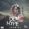 Dem Too Hype cover